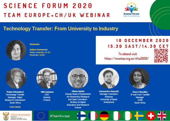 FinEmbPretoria's tweet photo. Do you know what Technology Transfer is?
Find out at #SFSA2020 with industry expert @vkairamo
To attend visit
https://t.co/2yNoXcn7q8 on Thursday 10 December at 15:30 SAST
#TeamEurope #Ignitingconversation #EnhancingCooperation #FinlandinSA https://t.co/wV1PV5lbyX