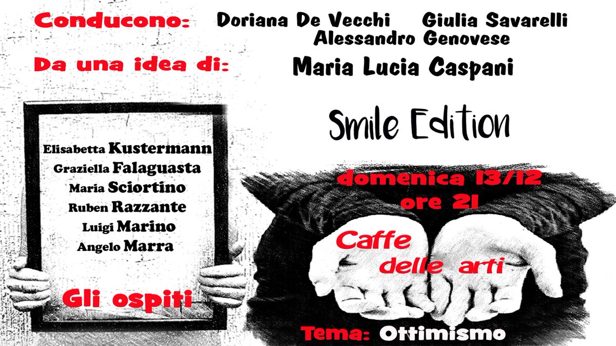 ginugiola's tweet photo. ✴#SaveTheDate #Ottimismo #BePositive✴
#Invito #SmileEdition #domenica #13dicembre2020 h 21
#DeVecchi #Savarelli #Genovese ospitano su #facebook #CaffedelleArti con @RubenRazzante @MariaSciortino1 @profluigimarino #Falaguasta #Kustermann #Marra @ginugiola @socialurps @VivMilano https://t.co/XgVKtTVH90