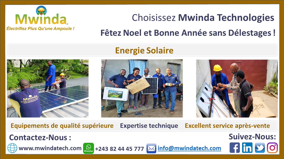 Choisissez <a href="/MwindaT/">Mwinda Technologies</a>, fetez Noel &amp; Bonne Annee sans delestages! Nous conçevons des solutions solaires sur mesure pour différents budgets et besoins. 
Des équipements de qualité supérieure, excellent service après-vente &amp; expertise technique, votre satisfaction est notre priorité!