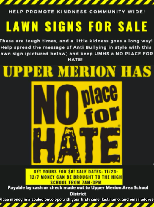 UMAHS has No Place For Hate. The HS No Place For Hate student group is selling yard signs. They would love to see them sprouting up throughout the community! For more information see the flyer below!