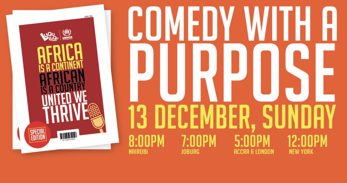 This Sunday December 13, I’ll be part of the @LuQuLuQuTribe Africa is a Continent, African is a Country - Comedy with a Purpose Show which will feature top comedians across Africa! Sign up for your free ticket at luquluqu.org/comedy/ #DoItLuQuLuQu