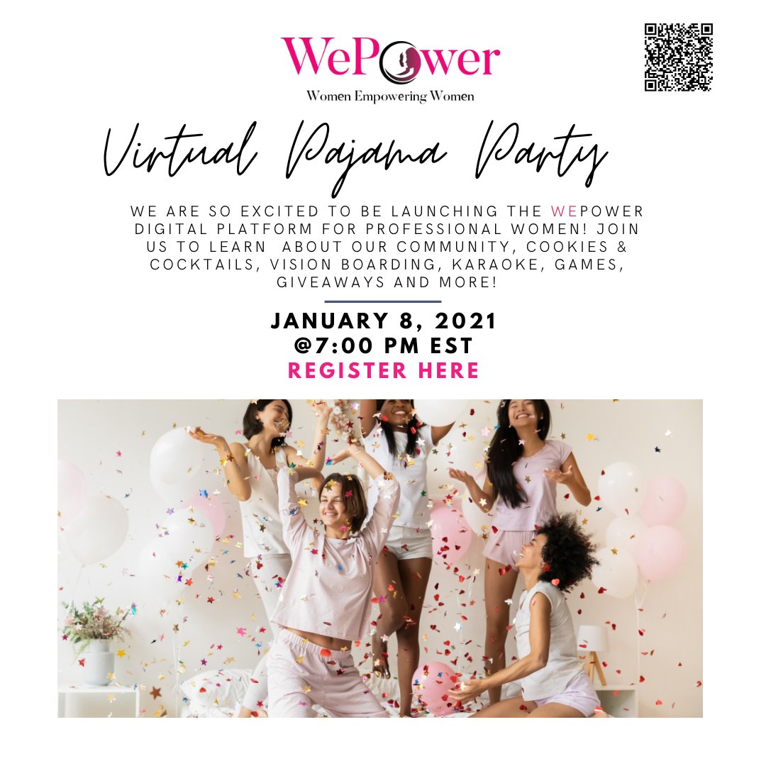 WePowerGlobal1's tweet photo. Virtual Pajama Party on January 8, 2021! https://t.co/dIu6AcjYtm