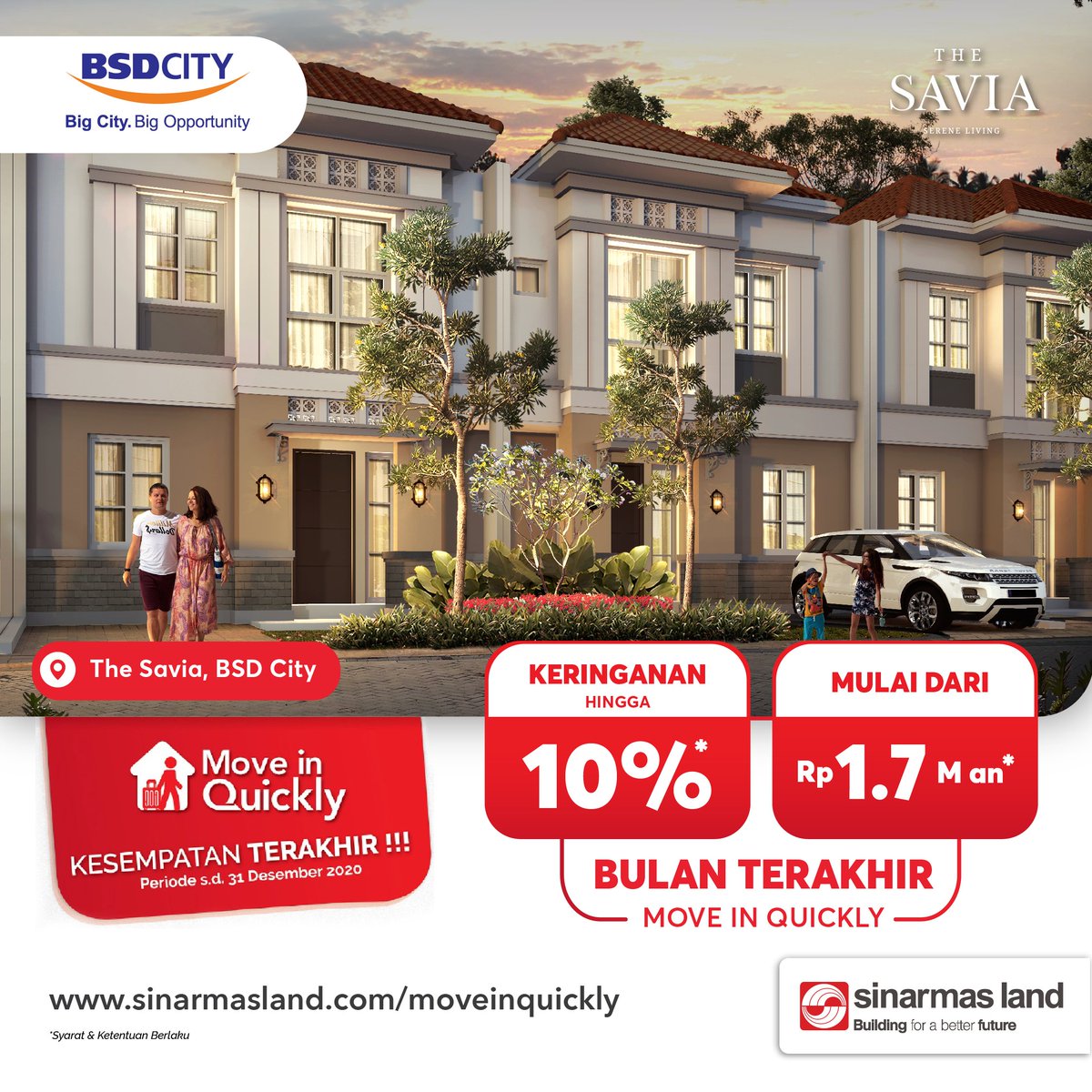 BsdCity_'s tweet photo. KESEMPATAN TERAKHIR untuk mendapatkan unit rumah di The Savia BSD City mulai dari Rp1.7 M an* hanya di MOVE IN QUICKLY.
Info lebih lanjut:
https://t.co/KnRRNfbedc
021-5315 9000
*S &amp; K berlaku.
#SinarMasLand #BuildingForABetterFuture #BSDCity #BigCityBigOpportunity #MoveInQuickly https://t.co/HPMnv1ETn2