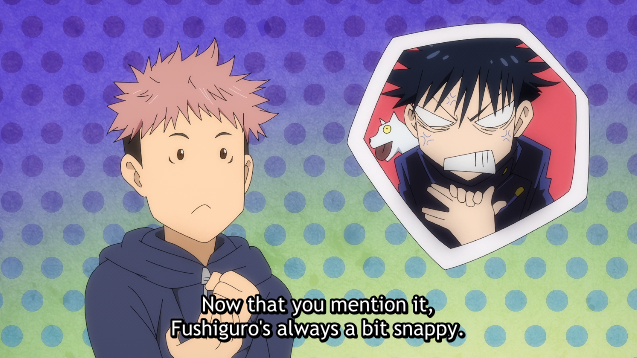 Gojo: Not like that.We all know who's the No.1 reason of Megumi's snappiness...