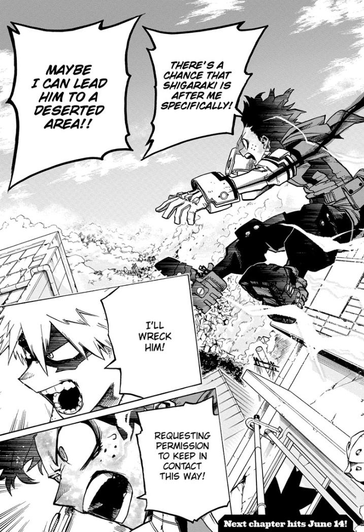 This development seems to have already started to take shape through Endeavor (Love the relationship Deku and Endeavor have btw) Once Deku proved that Shiggy was following him, Endeavor explicitly stated that he wanted to know why and Deku stated that he would tell him later.