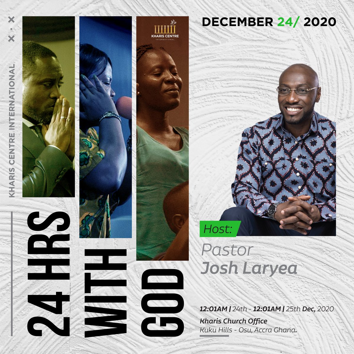 "In prayer, you bring your body and soul into harmony with what the Spirit Knows - the truth of the Gospel of Christ Jesus".

Join us in Prayer today 24th December, 2020 at <a href="/KharisCentre/">Kharis Centre</a>  Church Office Adjacent Salem Senior High School - Kuku Hills, Osu.

See you there !!!