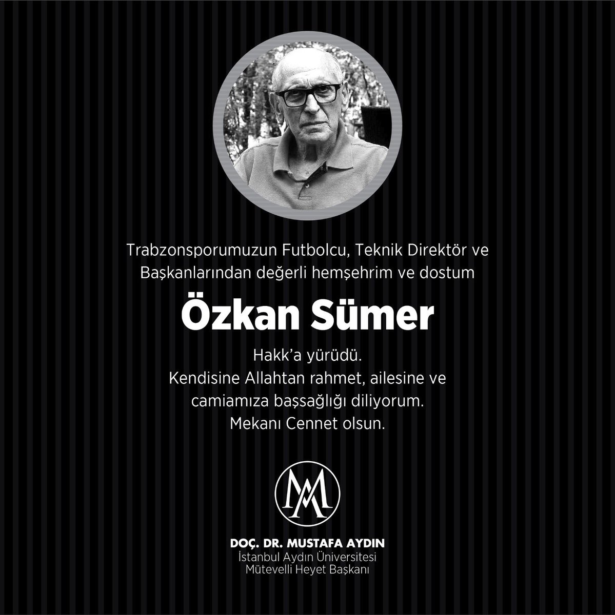 Trabzonsporumuzun Futbolcu,
Teknik Direktör 
ve Başkanlarından Değerli Hemşehrim ve Dostum #ÖzkanSümer Hakk’a yürüdü.
Kendisine Allahtan Rahmet, Ailesine ve  Camiamıza Baş Sağlığı Diliyorum.
Mekanı Cennet Olsun.