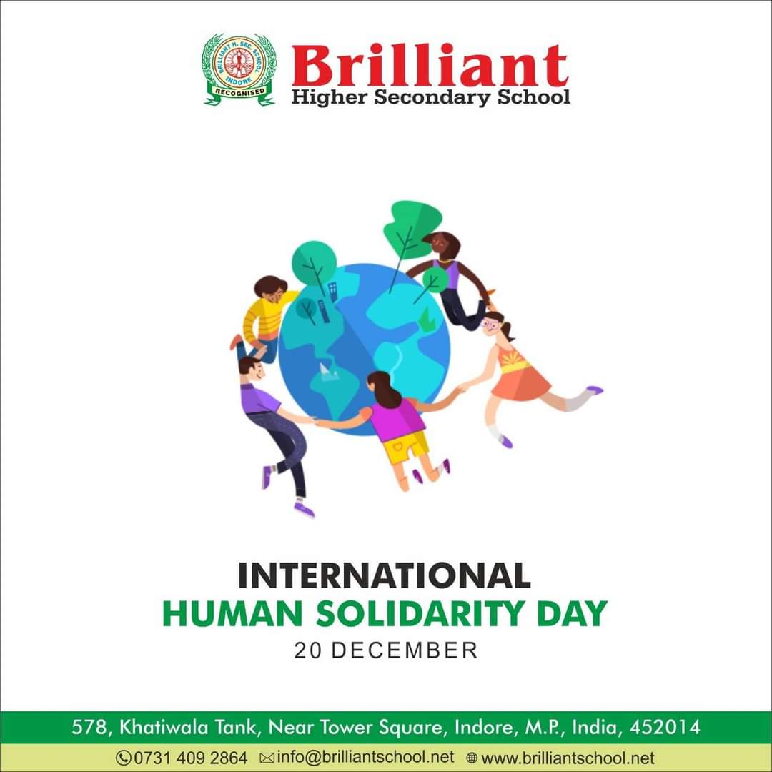BrilliantHigher's tweet photo. Wishing a very Happy International Human Solidarity Day to you. Together if we are going to stand against a problem, we can solve it.
There is nothing impossible in this world if we unite together. Warm greetings on #InternationalHumanSolidarityDay to all.
#brilliantschool https://t.co/TmrNXVXXnM