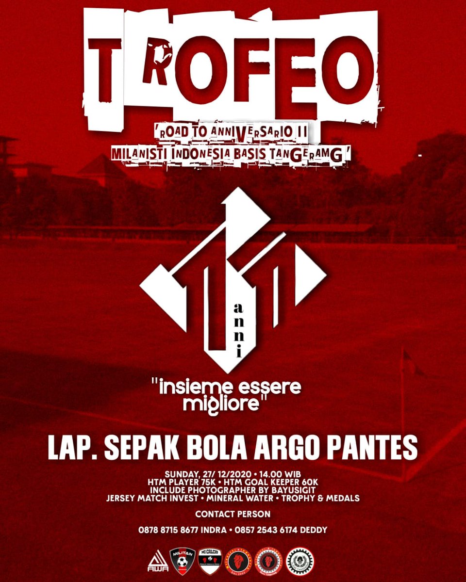 #SPORTTIME 
road to  " Anniversario 11 Militan "

Menyambut anniversary  <a href="/mi_tangerang/">MILITAN 096</a> , divisi sport mengadakan event TROFEO INTERNAL yang bertajuk.

" INSIEME ESSERE MIGLIORE " 

Event dilaksanakan pada 
Hari : Minggu, 27 Desember 2020