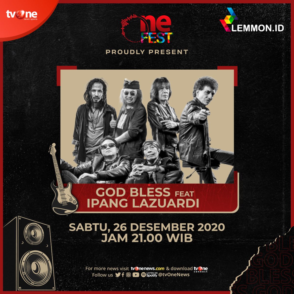 tvOneNews's tweet photo. Minggu ini kita kedatangan bintang tamu spektakuler, God Bless yang akan berkolaborasi bareng Ipang Lazuardi nemenin malam minggu kamu di One Fest! Hari Sabtu, 26 Desember 2020 jam 21.00 WIB hanya di tvOne & live streaming di https://t.co/zNUakPQgiL. #OneFest2020
#OneFestGodBless https://t.co/2KtTbOlj3h