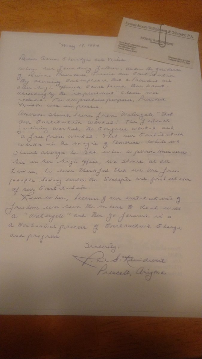 Richard Kleindienst wrote his response by hand ... "Our Constitution worked! The federal judiciary worked. The Congress and a free press worked. That our Constitution works is the magic of America." 5/