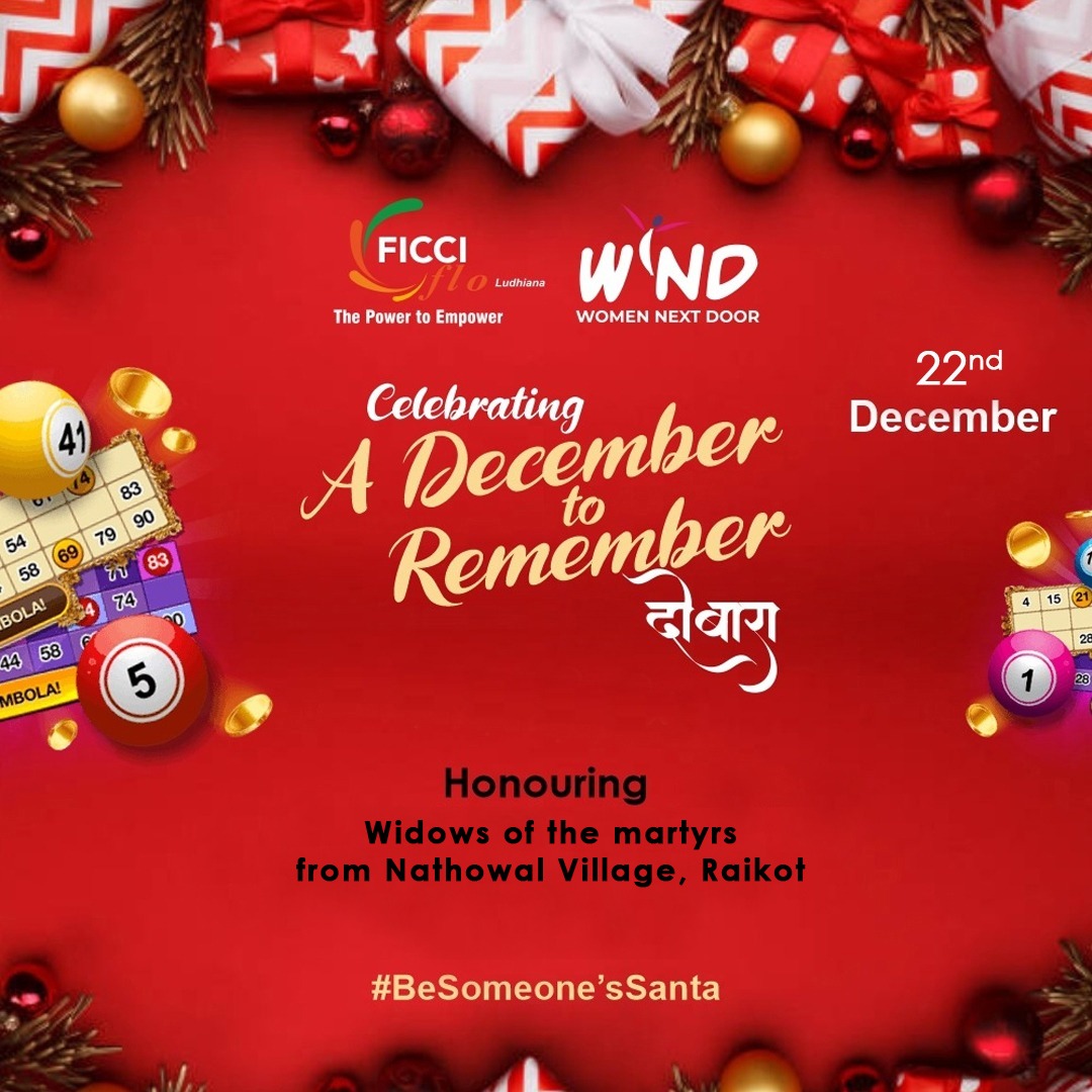 FICCI FLO in association of WND celebrates the Christmas with a difference

December to Remember 
'दोबारा'

By honouring 'The Nathowal Village in Raikot' , a village where majority of houses have a martyr!
<a href="/FICCIFLO/">FLO-FICCI Women's Chamber of Commerce</a> 
<a href="/jahnabiphookan/">Jahnabi Phookan</a>