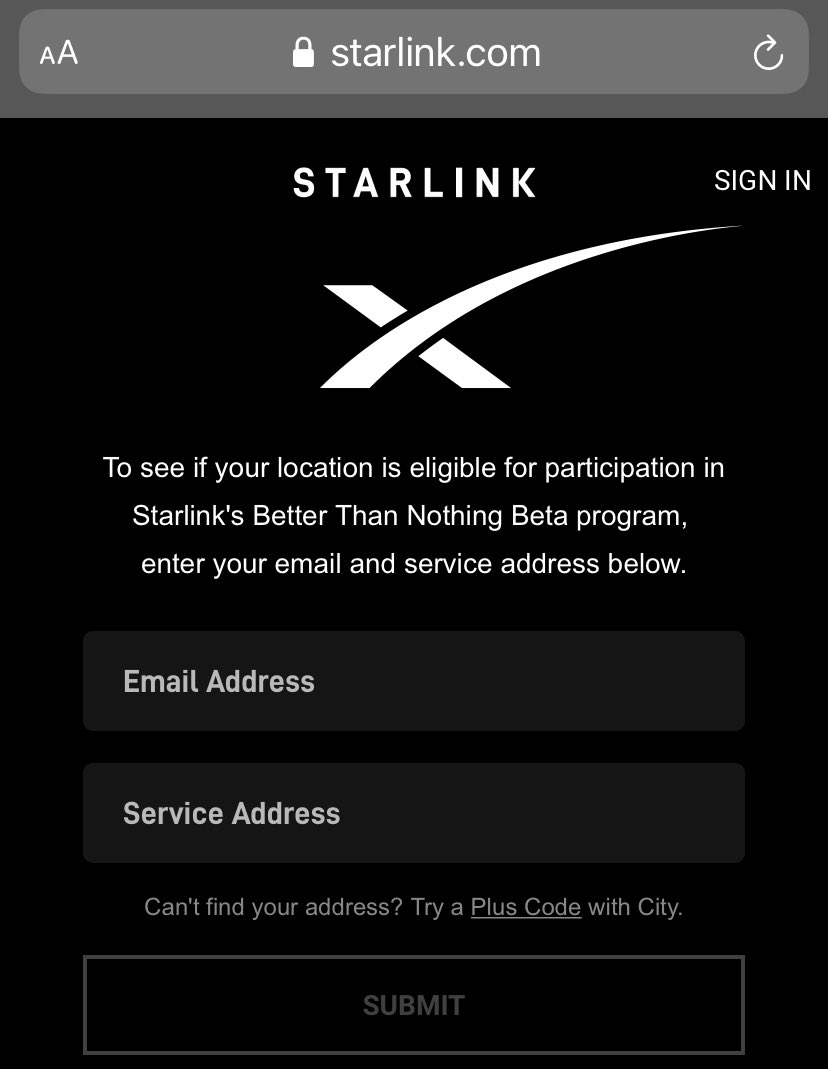 For those who are tired of  @Xplornet or other subpar rural internet providers, be sure to follow  @SpaceXStarlink, go to their website, sign-up for the newsletter, and be notified when your location is eligible for their hilariously-named “Better Than Nothing Beta” program. 