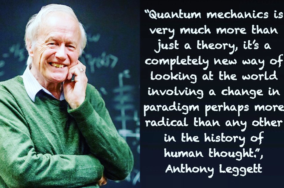 qplaylearn's tweet image. "#QuantumMechanics is very much more than just a theory, it’s a completely new way of looking at the world involving a #change in paradigm perhaps more radical than any other in the history of #HumanThought." - Anthony Leggett

#QuantumQuotes
#QPlayLearn