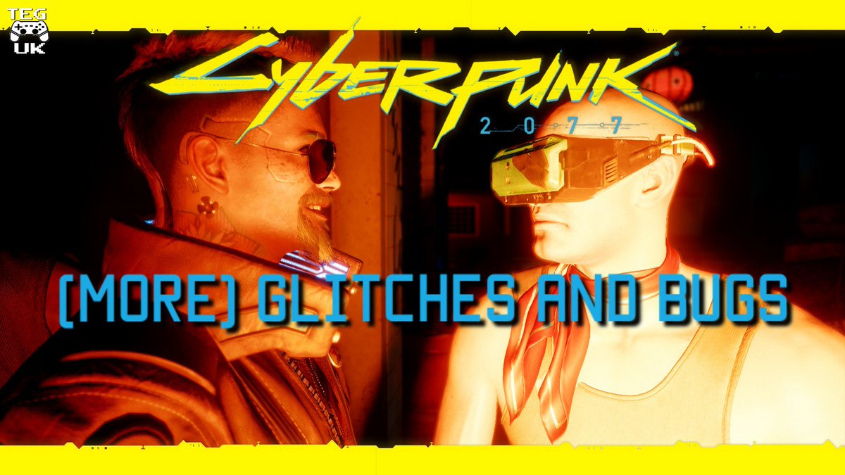 New Video 

Cyberpunk 2077 - More Glitches and Bugs

Think we're the first in the world to discover this teleportation glitch

Watch here : youtu.be/F4R27sFRQe8

<a href="/TRustycow/">The Rusty Cow</a> <a href="/Pimpplays/">Pimpernel Jones</a> @KudosKarlos <a href="/McSquiggleeo/">PHOTOMODE ASSASSIN</a>