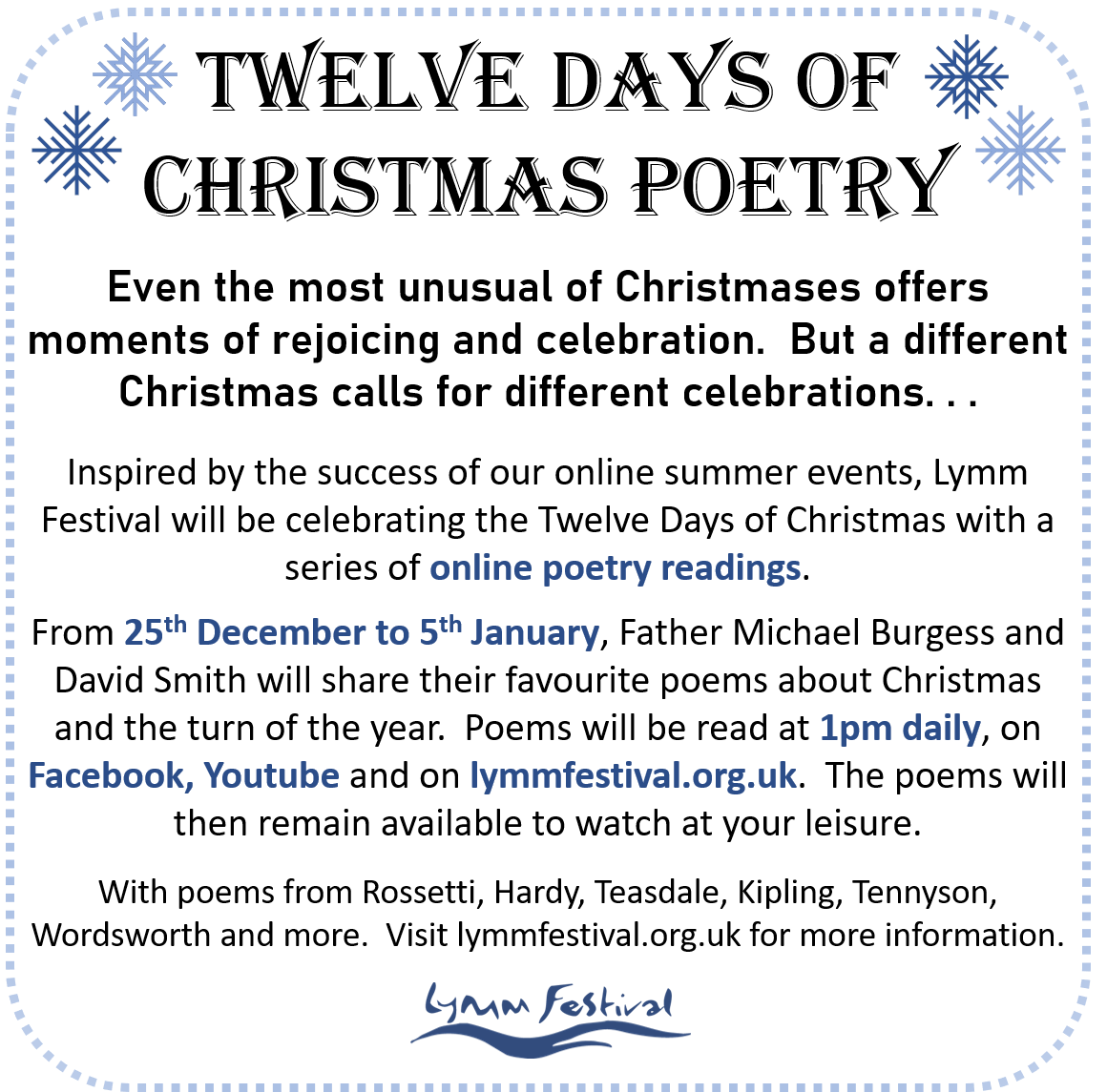 LymmFestival's tweet photo. ❄️ 12 DAYS OF CHRISTMAS POETRY ❄️

Father Michael Burgess and David Smith share their favourite seasonal poems

1pm daily, 25th Jan to 5th Dec
On Facebook, Youtube and https://t.co/AjVM3yklkW

Visit https://t.co/kW0f4e54NH for more info!

#lymm #cheshire #poetry #lymmfest https://t.co/OtQcJXW7Iu