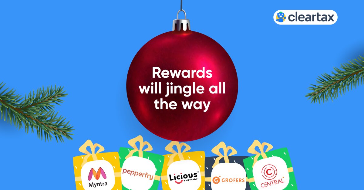 _cleartax's tweet photo. File your ITR with us. It’s easy and takes just 7 minutes.
And you get assured rewards as well.
Can’t get merrier than this, right?
https://t.co/rhf1RVbPSV
#ITR #ITRfilingSeason #TimeToFileITR #SeasonofRewards
@myntra @Pepperfry @LiciousFoods @Grofers @centralandme https://t.co/LekT7a2z3n