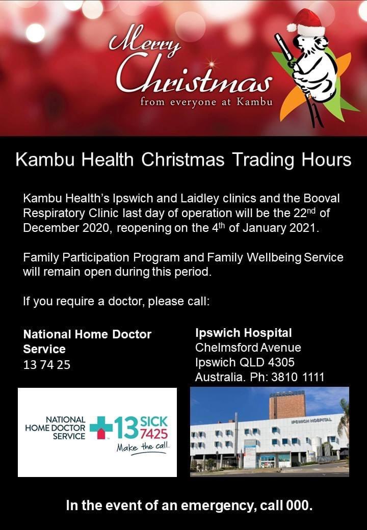 KambuHealth's tweet photo. Kambu Health clinics are now closed and are open from the 4th of January 2021. If you require a doctor during this time, please refer to the National Home Doctor service or the Ipswich Hospital. https://t.co/U82c5eVjsB