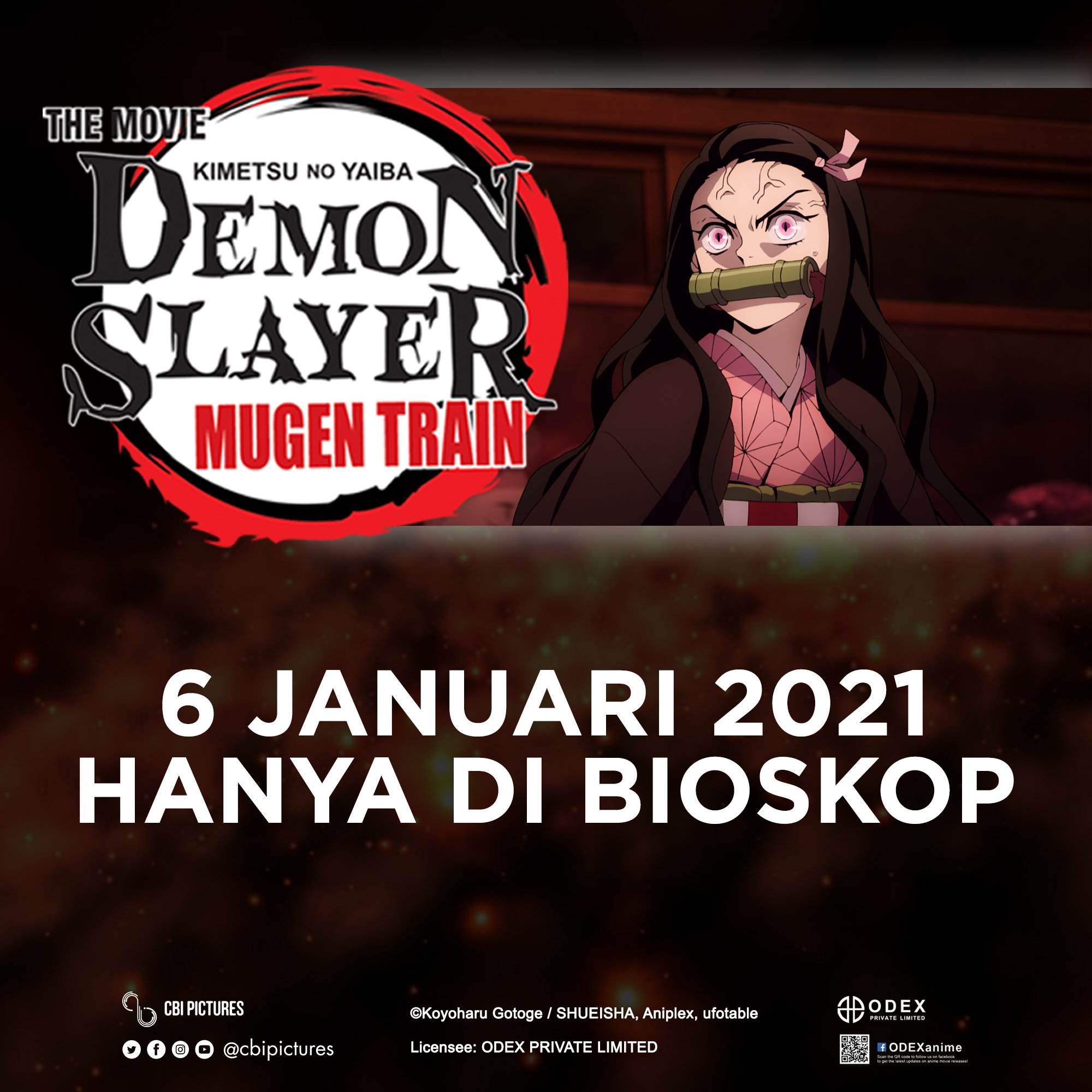 Cinema Xxi On Twitter Breaking News Film Demon Slayer Kimetsu No Yaiba The Movie Mugen Train Tayang Mulai 6 Januari 2021 Di Cinema Xxi Siap Siap Nih Sobat Xxi Pantengin Terus