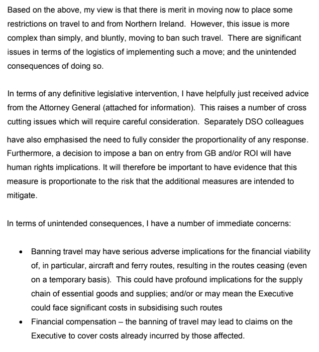 Robin Swann's paper says that the Departmental Solicitor's Office - part of SF Finance Minister Conor Murphy's department - have given legal advice of the need to do further work before moving to any travel ban from GB. He also sets out some other problems with a sudden ban.