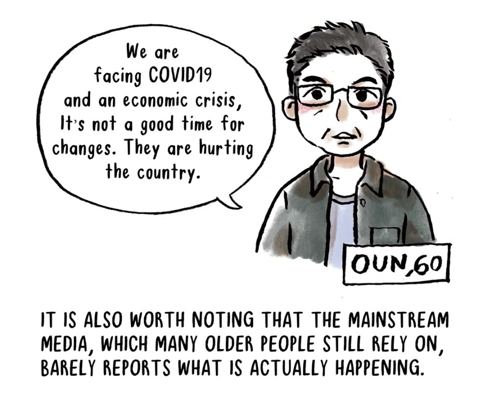 55歲的Pim說，「我知年青人心係好既，但係佢地太天真啦。佢地被政治家利用。」60歲的Oun說，「我地對住COVID19同埋經濟危機，而家唔係一個好時間去改變。佢地害緊泰國。」多數老人家看主流媒體，但主流媒體很少報道真相。
