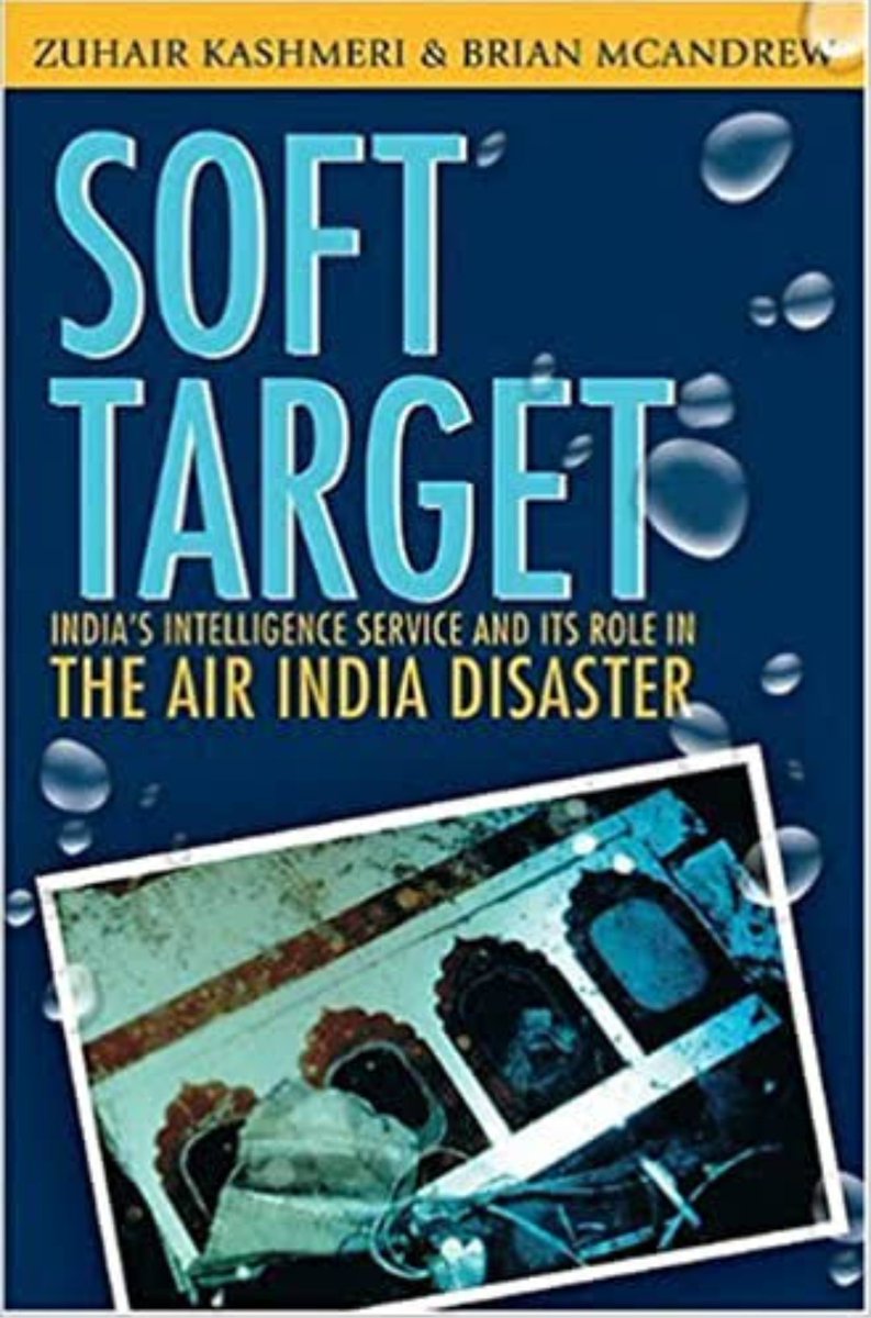 A well researched book on the worst act of aerial terrorism is ‘Soft Target’ by Zuhair Kashmeri and Brian McAndrew. The book quotes an investigator from the Canadian Security Investigation Service as saying, ‘If you really want to clear the incidents quickly, take vans down to...