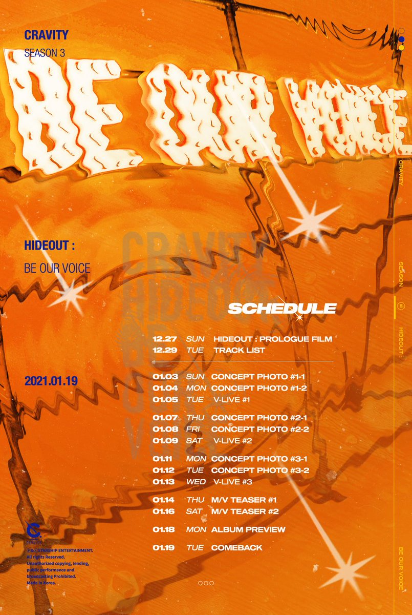 CRAVITY
SEASON 3 <HIDEOUT>
BE OUR VOICE
SCHEDULE

#CRAVITY #크래비티
#HIDEOUT
#BE_OUR_VOICE