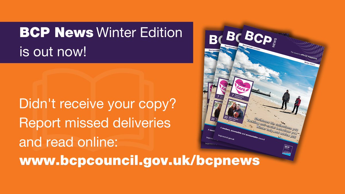 The winter edition of the council’s magazine ‘BCP News’ is out now!

If you have not received a copy, report missed deliveries using the online reporting service: orlo.uk/ZAKYy

You can also read the latest edition online: orlo.uk/xcq5u