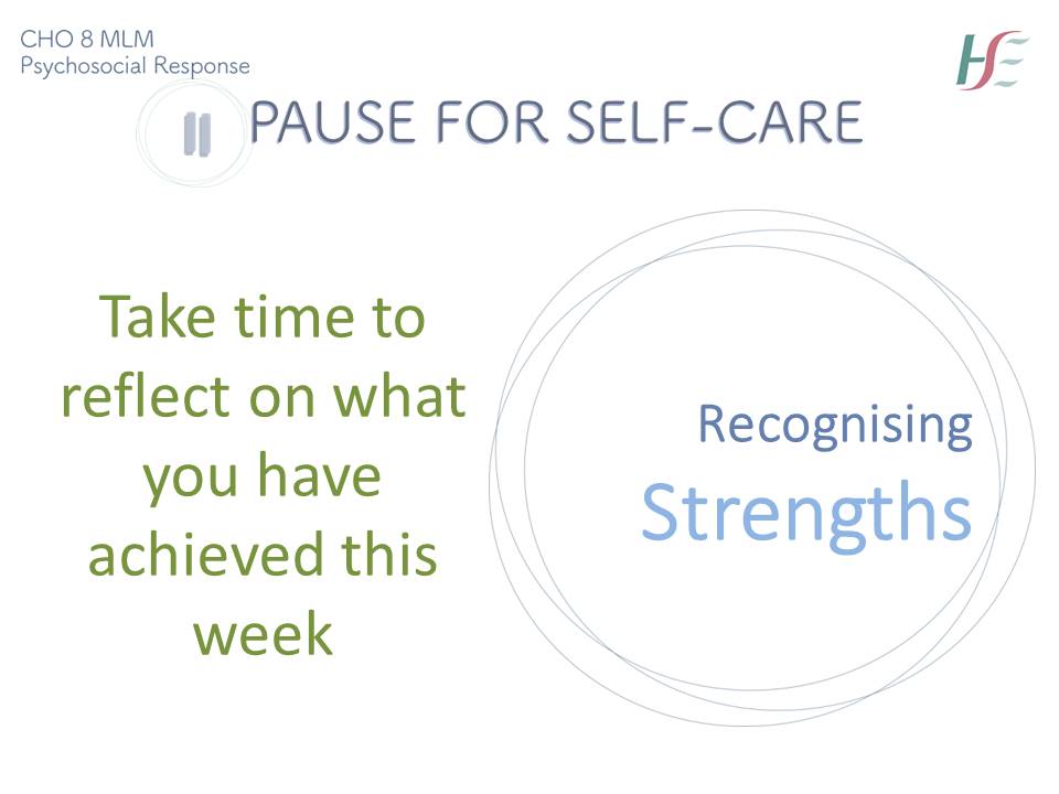 HSEDubMidlands's tweet photo. "#PauseForSelfCare and recognise your strengths:
Take time to reflect on what you have achieved this week
@MLMCommHealth @dreddiemurphy" https://t.co/cnsOYMOBNf