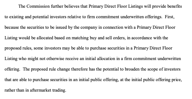 The SEC properly honed in on the two key advantages of a Direct Listing. The first key point is "open access to all investors." Hot IPO access is limited to a few selected ibank customers. Now anyone can participate.