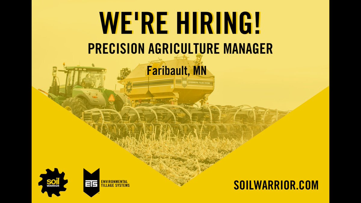 Environmental Tillage Systems is seeking a Precision Agriculture Manager to support high level technology related to the SoilWarrior® system and other ETS products. Full job description can be found at hubs.ly/H0CY19z0