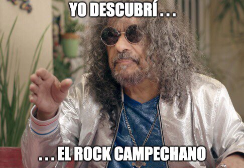 Se rumora que: 🗣
#RompanTodo #RockCampechano