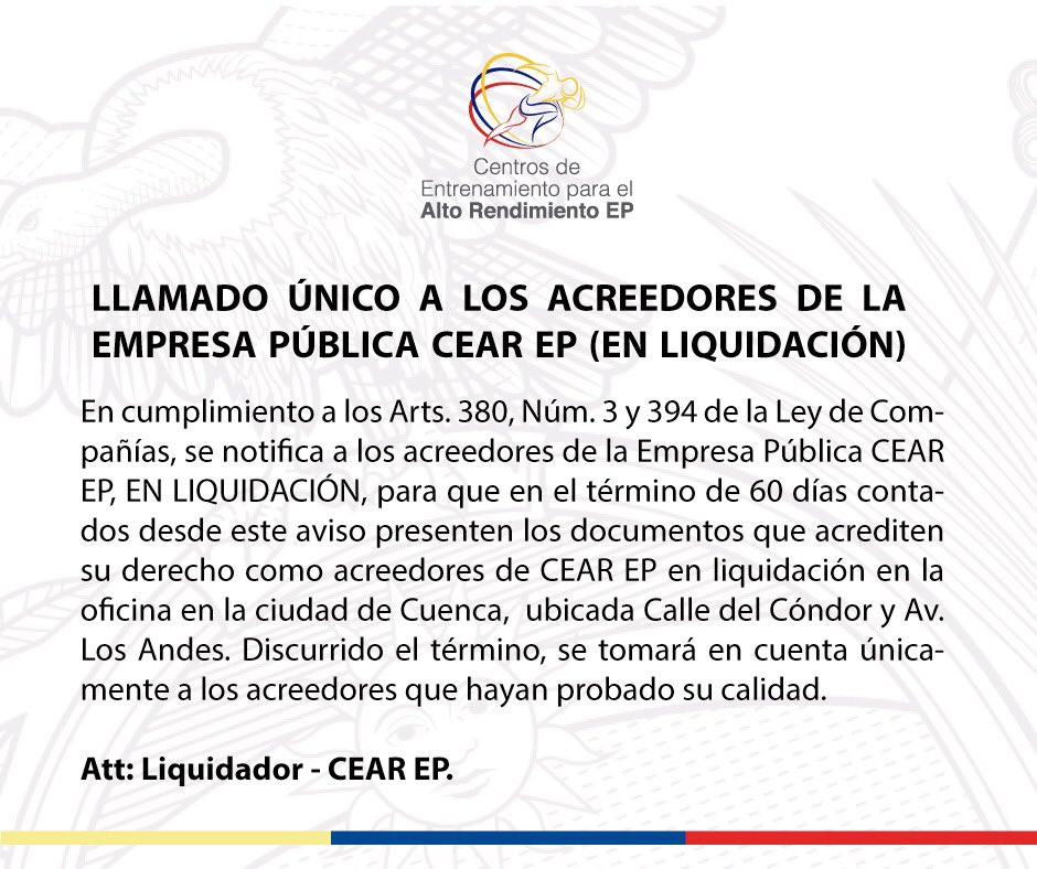 CEAR_EP's tweet photo. LLAMADO ÚNICO A LOS ACREEDORES DE LA EMPRESA PÚBLICA CEAR EP (EN LIQUIDACIÓN) https://t.co/8P65ibblLJ