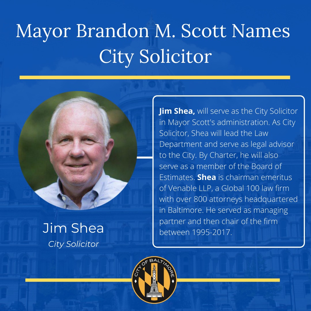 I'm proud to name Jim Shea as City Solicitor. Jim has unmatched legal and civic experience and is committed to charting a new course for Baltimore. His dedication to good lawyering, equity &amp; accountability will make him an effective Solicitor and a critical part of my team.