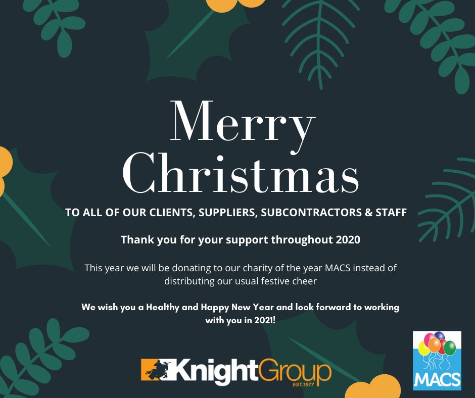 Merry Christmas and a Happy New Year from all of us at Knight Group.