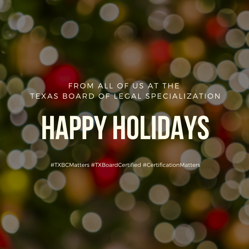 TBLScertified's tweet photo. Happy Holidays from our TBLS family to yours! #HappyHolidays #TXBoardCertified #CertificationMatters #TXBCMatters https://t.co/BEXrDxLyQV