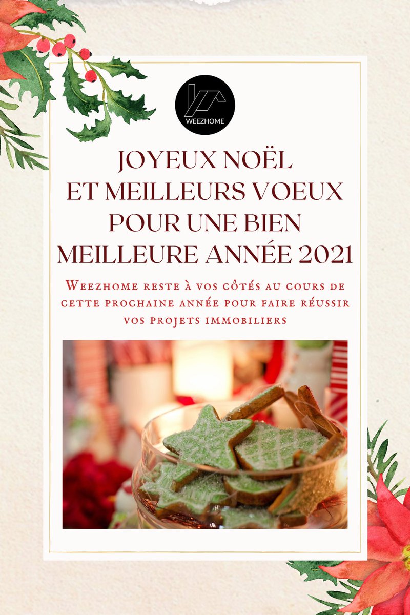 Weezhome vous souhaite de belles fêtes de fin d'année🎄 🎉 et une meilleure année 2021 🌈