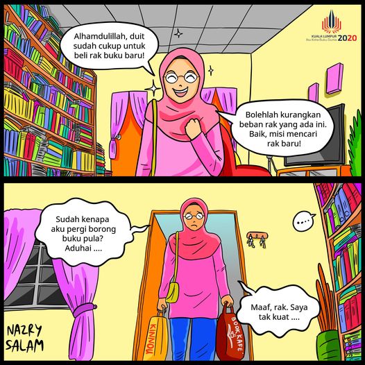 KualaLumpurWBC's tweet photo. Membazir saja beli rak. Baik beli buku, kan? 😆😆
Komik dilukis oleh Nazry Salam untuk KLWBC.
#KLWBC #KLWBC2020 #WBC2020 #caringthroughreading #KLBaca #MalaysiaMembaca #komikKLWBC https://t.co/TNFHoaT6km