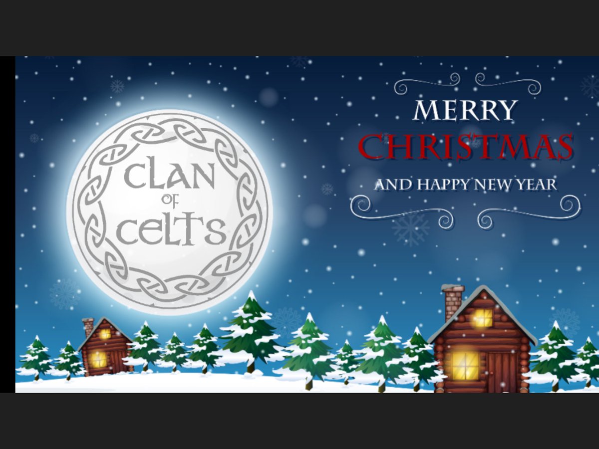 Here’s to all, wishing you a safe Merry Christmas and a back to normal Happy New Year
 Facebook: facebook.com/clanofcelts
Twitter: x.com/ClanofCelts
Instagram:instagram.com/clanofcelts/
Spotify: open.spotify.com/artist/73C8eJ0…