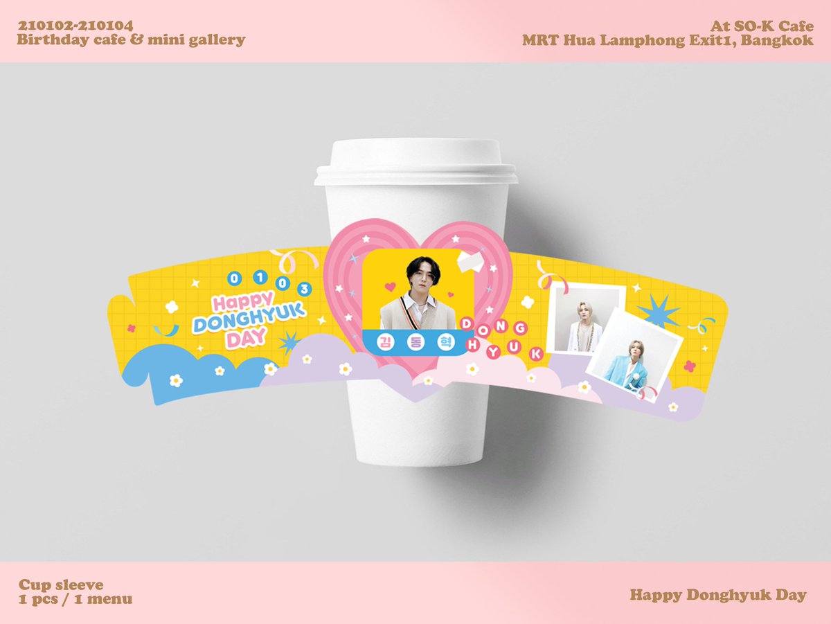 dkxnt_'s tweet photo. [🦊] Donghyuk Birthday Project
— cafe &amp; mini gallery 🌸

📍: @so_kcafe
MRTหัวลำโพง ทางออก1

📅 : 2 ม.ค. - 4 ม.ค. 64

⏰ : 11.00 น. - 19.30 น.
(วันที่2เริ่มตอนบ่ายสอง)

💌 : จบงานแล้วถ้าcup sleeveยังมีเหลืออยู่อาจจะมาเปิดรอบไปรษณีย์​นะคะ 🙇‍♀️

#동혁 #김동혁 #아이콘
#DONGHYUK #iKON https://t.co/RxB8wNhjct
