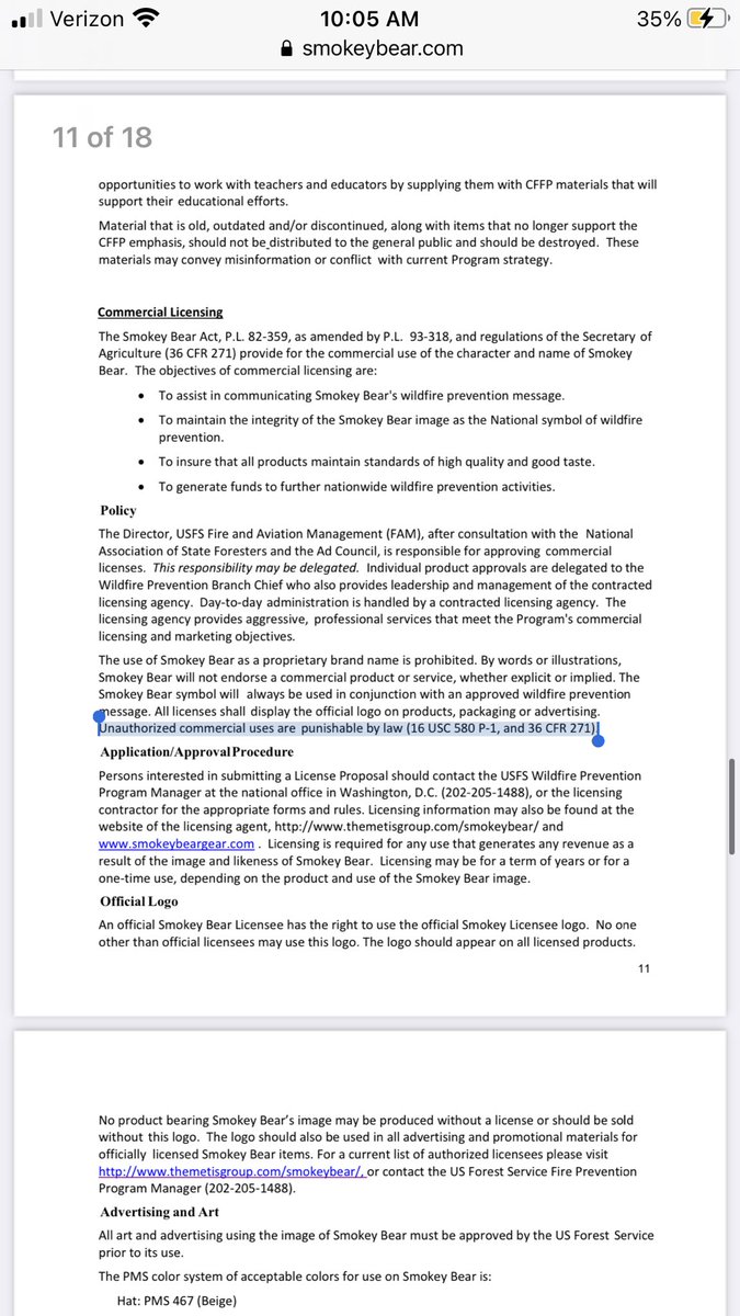 I know y’all think I’m being ridiculous about this, but I think it’s a fascinating case study in government bureaucracy.My research has taken me to the official Smokey Bear Guidelines document authorized by the Wildlife Service, which references criminal penalties for misuse.