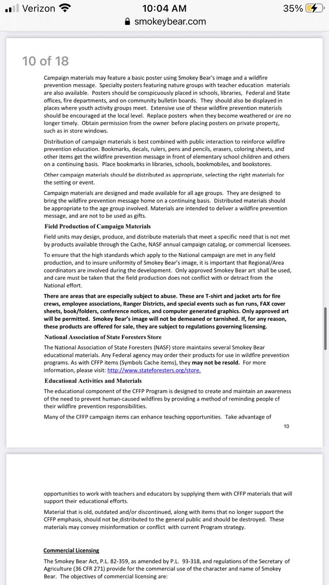 I know y’all think I’m being ridiculous about this, but I think it’s a fascinating case study in government bureaucracy.My research has taken me to the official Smokey Bear Guidelines document authorized by the Wildlife Service, which references criminal penalties for misuse.