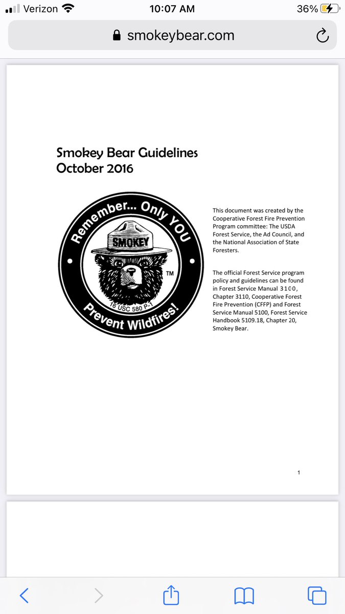 I know y’all think I’m being ridiculous about this, but I think it’s a fascinating case study in government bureaucracy.My research has taken me to the official Smokey Bear Guidelines document authorized by the Wildlife Service, which references criminal penalties for misuse.
