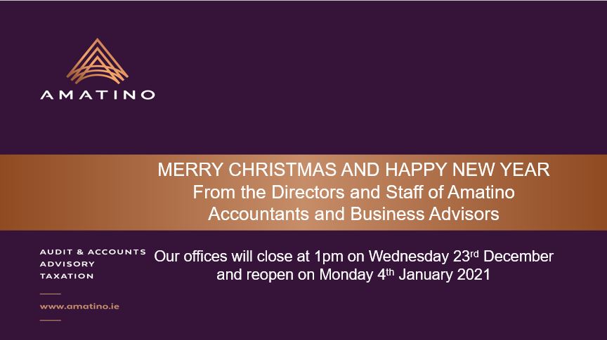 A very merry Christmas and Happy New Year from all the team at Amatino. 

Our offices will close tomorrow, Wednesday 23rd December at 1pm, and we will re-open on Monday 4th January 2021. 

Wishing you and yours a happy and safe Christmas and safe Christmas.