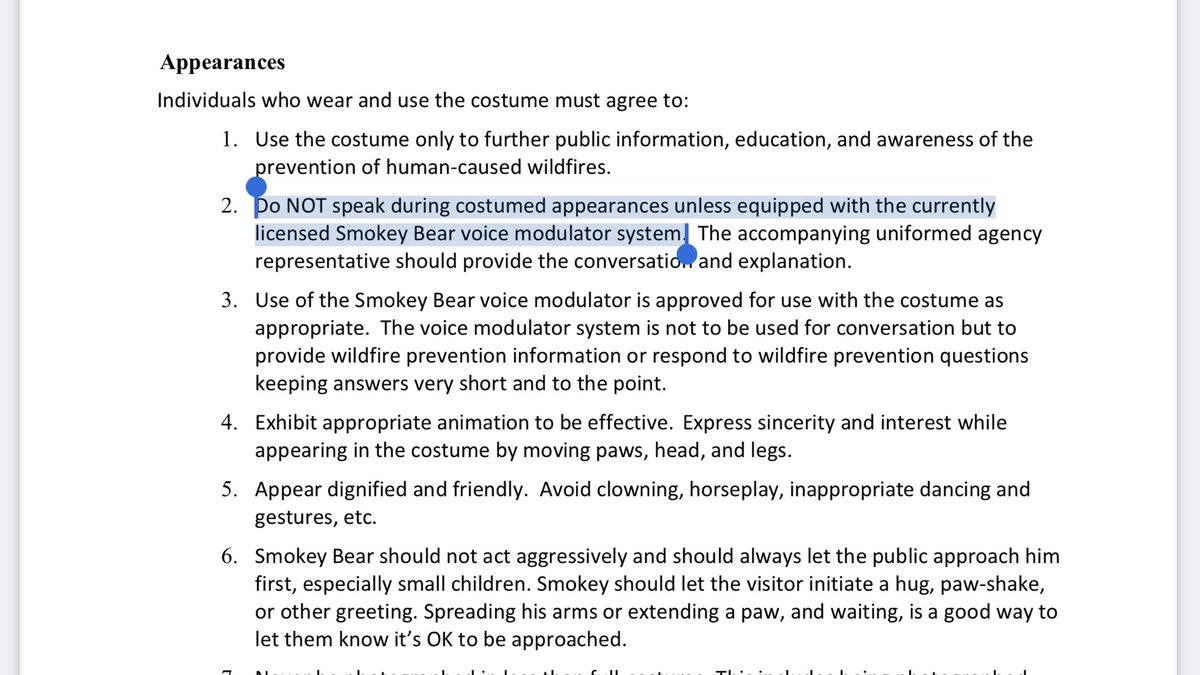 This document is incredible, and will have to be re-written following the Omnibus bill.Smokey Bear’s 18-page regulation guideline punishable by jail includes instructions for those who wear the bear costume, including to always use the Smokey voice modulator.