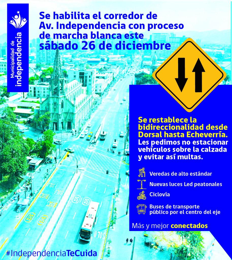 🔴 Se habilita corredor de Av. Independencia 🔴
Este sábado 26 de diciembre comienza el proceso de marcha blanca del corredor y se restablece la bidireccionalidad desde Dorsal hasta Echeverría. 

#IndependenciaTeCuida