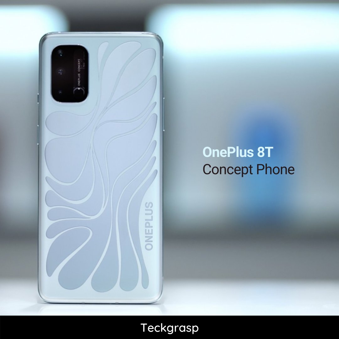teckgrasp's tweet photo. @oneplus is back with another concept smartphone called the #OnePlus8TConcept. https://t.co/5vROgrIink