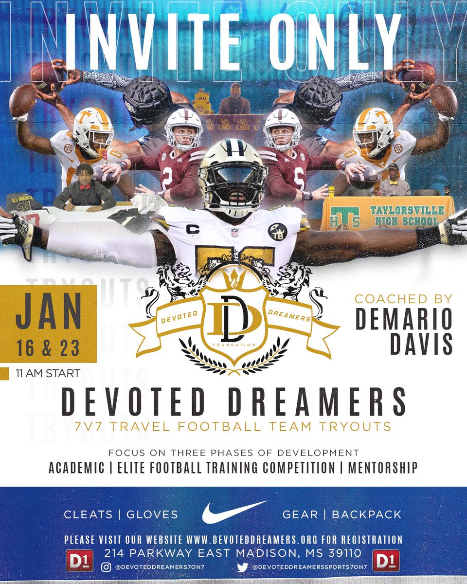 January 16 &amp; 23rd  Devoted Dreamers Tryout  INVITE ONLY 

Academic.Elite Football Training.Competition. Mentorship

As iron sharpens iron, so one person sharpens another.

Proverbs 27:17