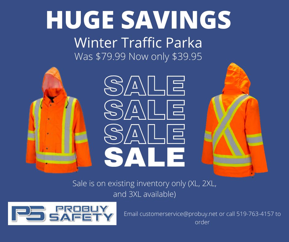 Don't hesitate to call, email, or come by the store to check out the great savings we have on high visibility winter gear! Our remaining inventory of winter parkas are now 50% off until they are all gone! customerservice@probuy.net or 519-763-4157