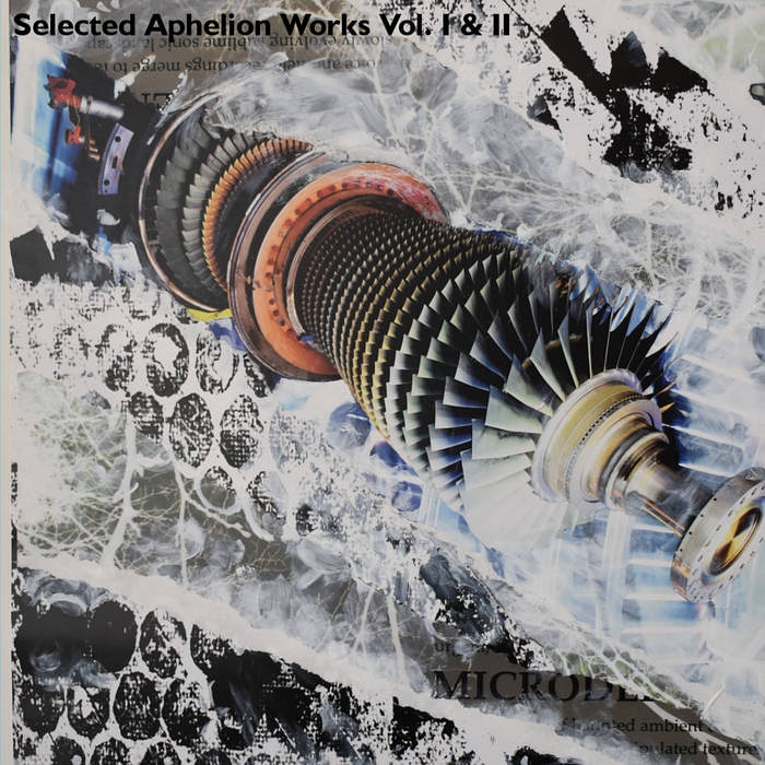 Aphelion Editions compilation https://aphelioneditions.bandcamp.com/album/selected-aphelion-works-vol-i-ii